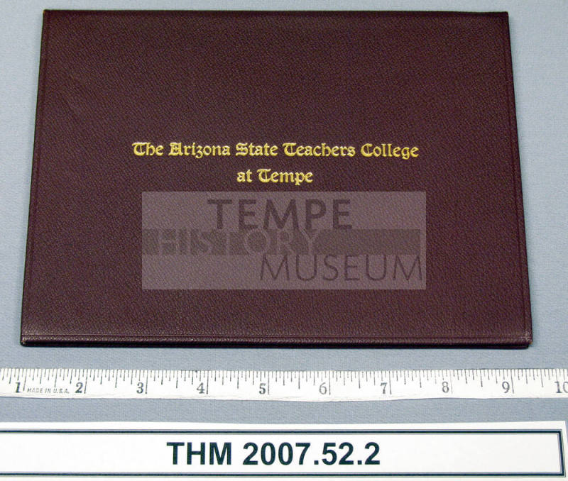 Arizona State Teachers College at Tempe Diploma, 1942 - Joel Avery Benedict