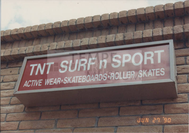TNT Surf - N - Sport  -  130 East University Drive, Tempe, AZ.