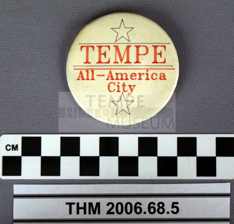 Tempe All America City Button 1984-1985.