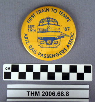 Amtrak Rail Service to Tempe 1987 Button.