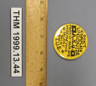 "Don't Complain ... Unionize ASU ... " button