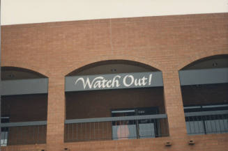 Watch Out ! - 940 East University Drive, Tempe, AZ.