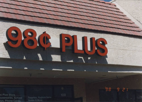 98 (cent) Plus - 960 West University Drive, Tempe, AZ.