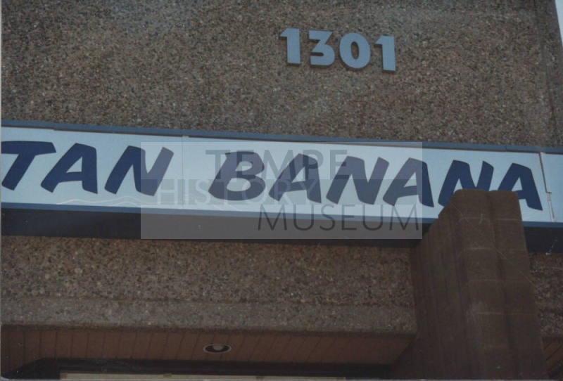 Tan Banana - 1301 East University Drive, Tempe, AZ.