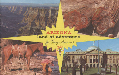 "Arizona land of adventure for Young Americans"--12 pages