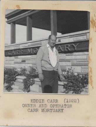 Eddie Carr - Owner - Carr Mortuary