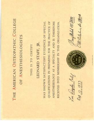 Leonard Staff, Jr. Membership in American Osteopathic College of Anesthesiologists