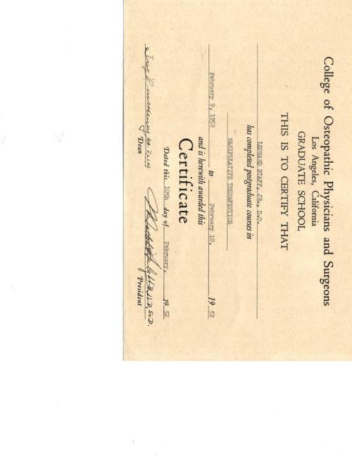 College of Osteopathic Physicians and Surgeons, Los Angeles, CA Graduate School Manipulative Therapeutics 1952