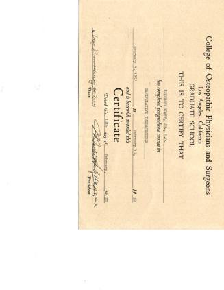 College of Osteopathic Physicians and Surgeons, Los Angeles, CA Graduate School Manipulative Therapeutics 1952