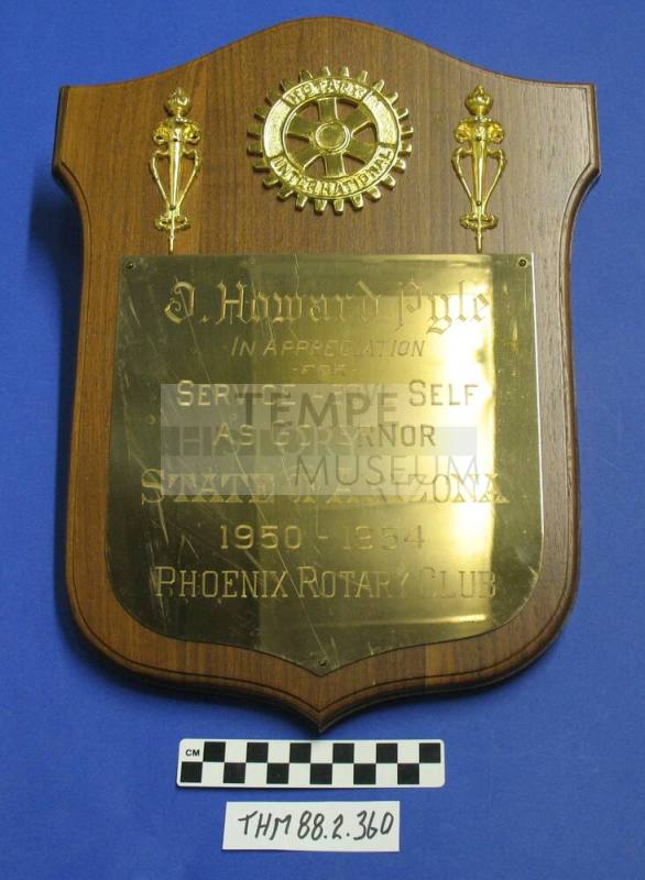 Phoenix Rotary Club Plaque to J. Howard Pyle