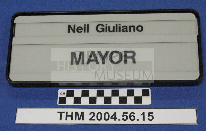 Nameplate for wall:  Neil Giuliano, MAYOR
