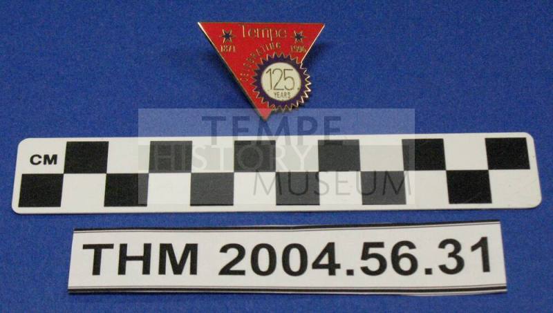 Celebrating 125 years - Tempe - Mayor Giuliano's pin