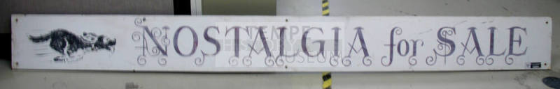 Sign, from Those Were The Days