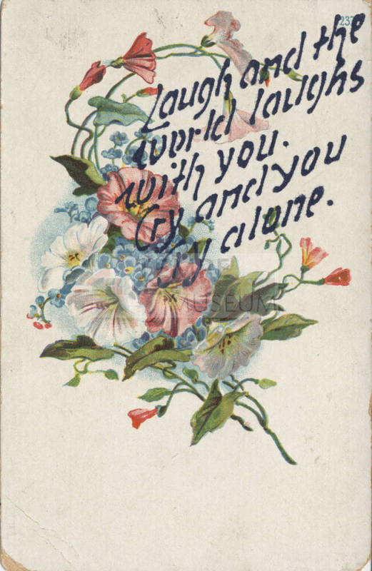 Postcard - "Laugh and the World Laughs..."