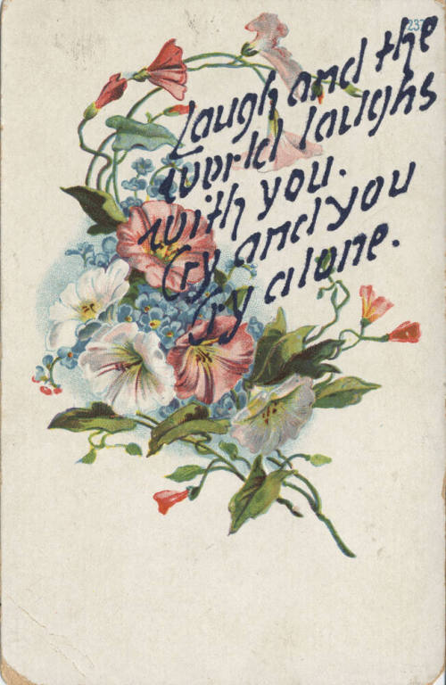 Postcard - "Laugh and the World Laughs..."
