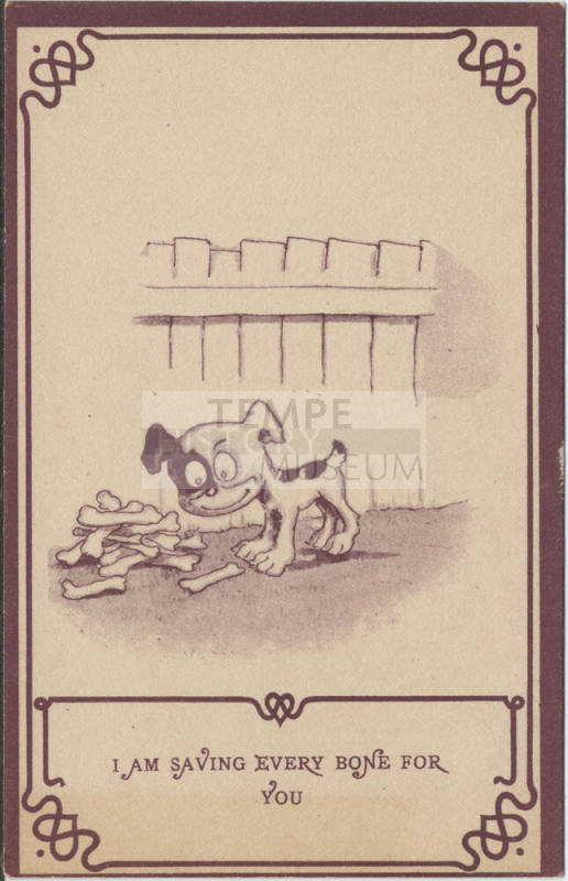 Postcard - "I'm Saving Every Bone for You"