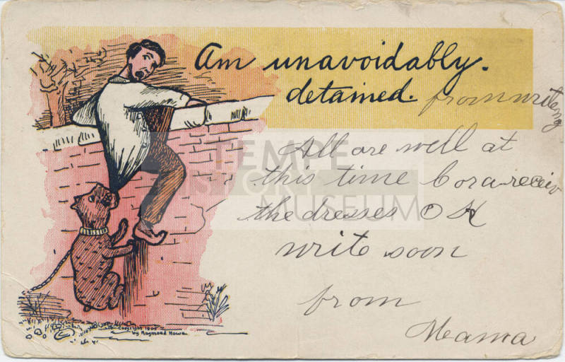 Postcard - "Am Unavoidably Detained"
