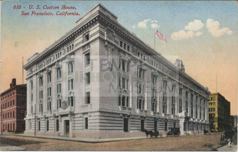 Postcard - "U.S. Custom House, San Francisco, California"