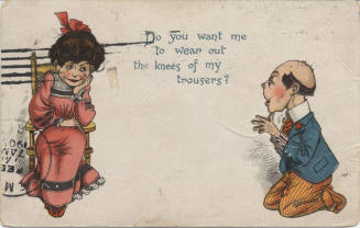 Postcard - "Do You Want Me to Wear Out .."