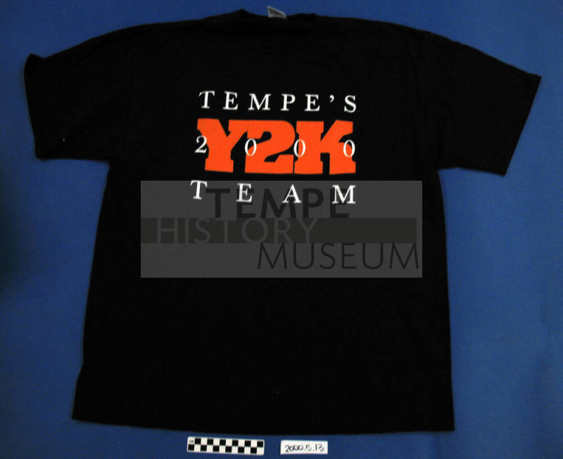 T-Shirt,"Tempe's Y2K 2000 Team"