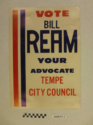 "Vote Bill Ream Your Advocate Tempe City Council"