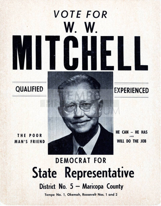 Campaign poster for W.W.Mitchell campaign for State Representative