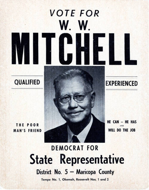 Campaign poster for W.W.Mitchell campaign for State Representative