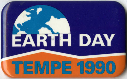 Earth Day Tempe 1990 badge
