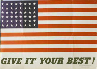 WW II Poster-Give It Your Best!