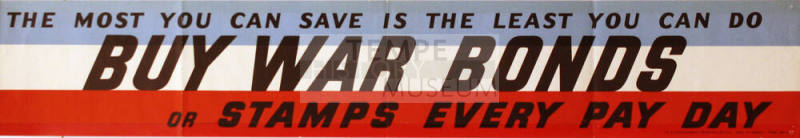 WW II Poster-The Most You Can Save Is The Least You Can Do