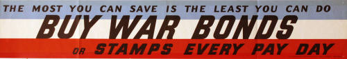 WW II Poster-The Most You Can Save Is The Least You Can Do