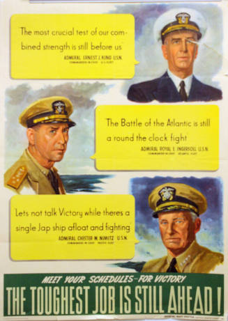 WW II Poster- "The Toughest Job is Still Ahead!"