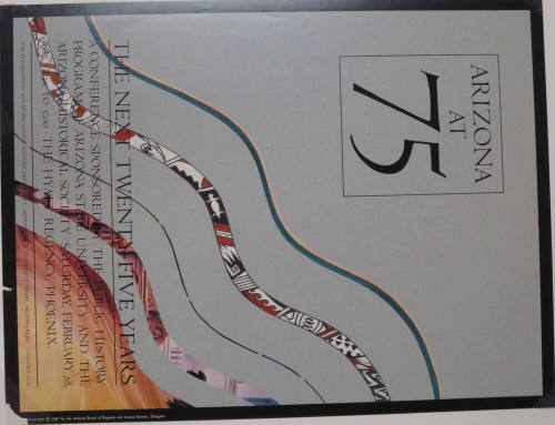 Poster - "Arizona at 75" Conference, Arizona State University