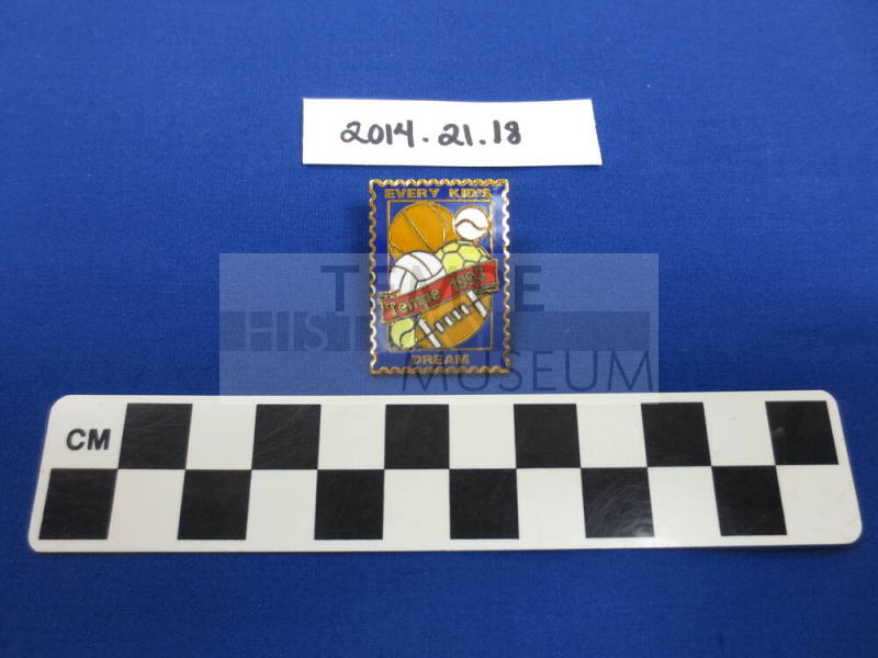 Lapel pin, Tempe 1993 "Every Kid's Dream"