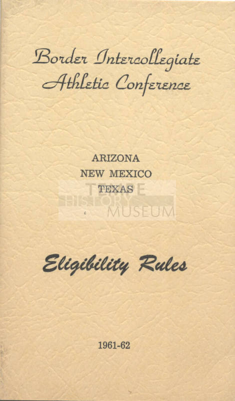 Border Intercollegiate Athletic Conference Eligibility Rules