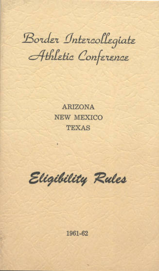 Border Intercollegiate Athletic Conference Eligibility Rules