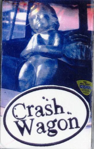 Crash Wagon audio cassette