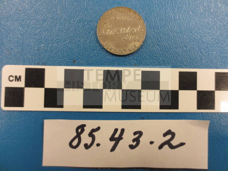 The John C. Roberts Shoe -  Advertising Coin