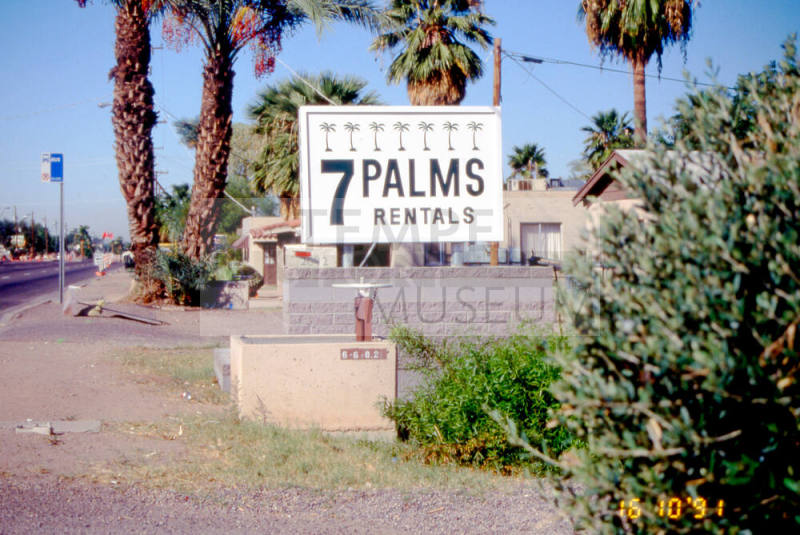 7 Palms Rentals Sign, 2042 E. Apache.