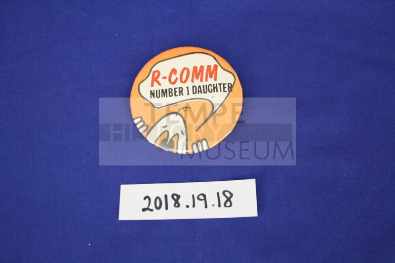 R-Comm I.D. Button, "Number 1 Daughter"