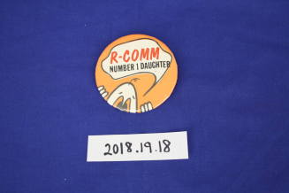 R-Comm I.D. Button, "Number 1 Daughter"