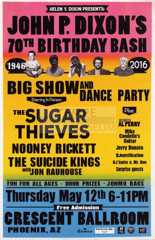 John P. Dixon's 70th Birthday Bash Poster