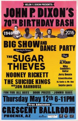 John P. Dixon's 70th Birthday Bash Poster