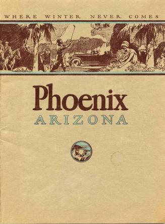 Phoenix, Arizona: Where Winter Never Comes