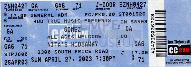Ticket: Gomez - Nita's Hideaway