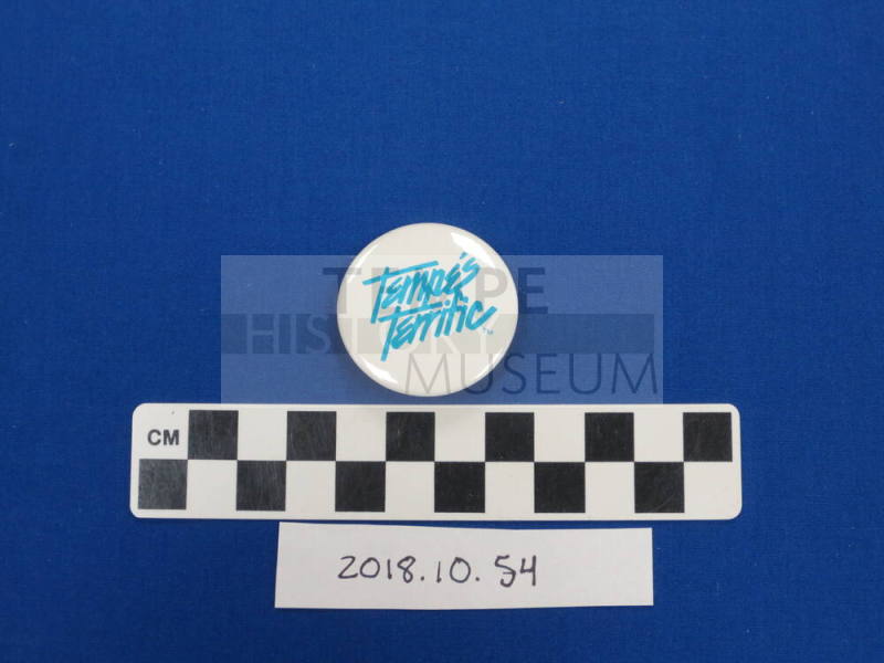 "Tempe's Terrific" Pin