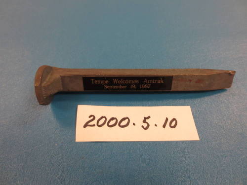 Spike - Railroad, Engraved Plate "Tempe Welcomes Amtrak Sept. 19, 1987".