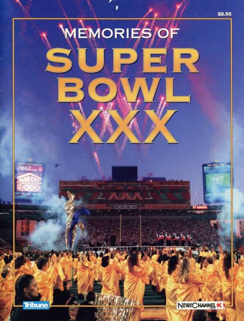 Memories of Super Bowl XXX