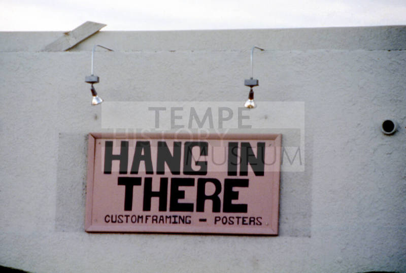 Hang In There sign