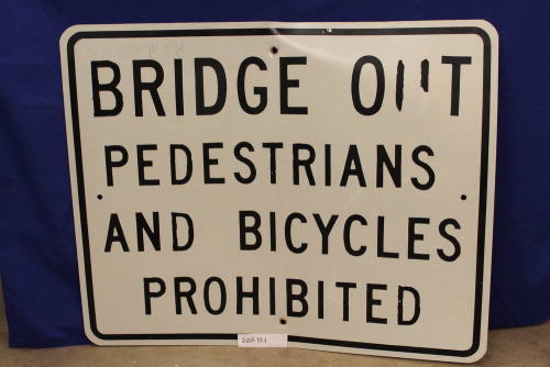 Ash Ave Bridge Demolition Sign